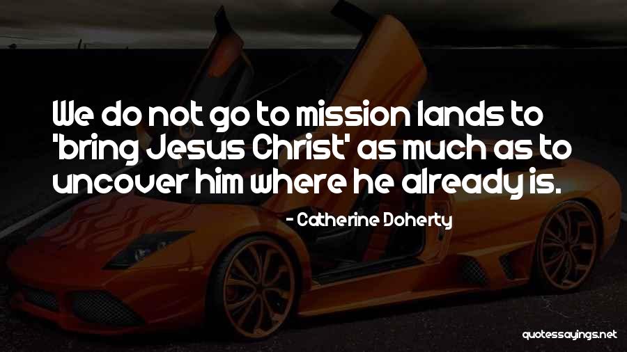 Thurner Loipe Quotes By Catherine Doherty Thurner Loipe Quotes By Catherine Doherty