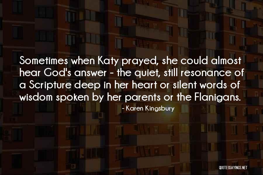 Thuron Quotes By Karen Kingsbury