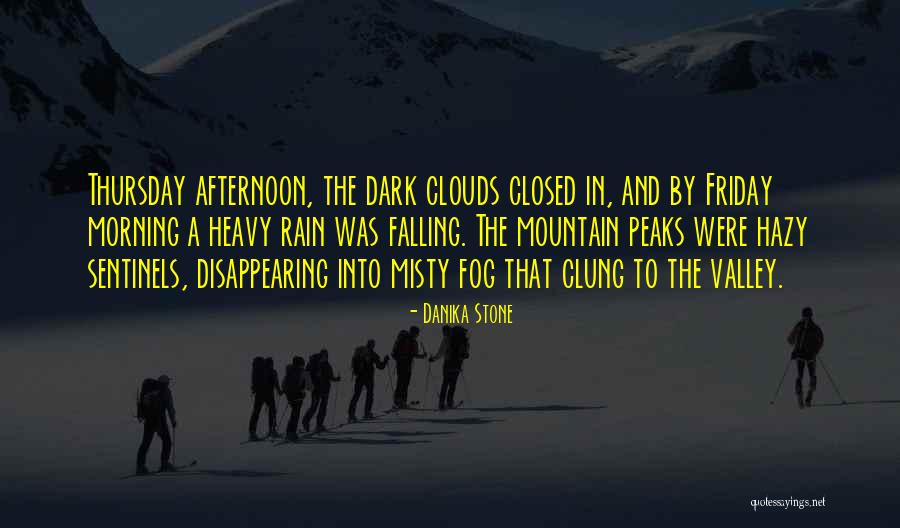 Thursday Afternoon Quotes By Danika Stone Thursday Afternoon Quotes By Danika Stone
