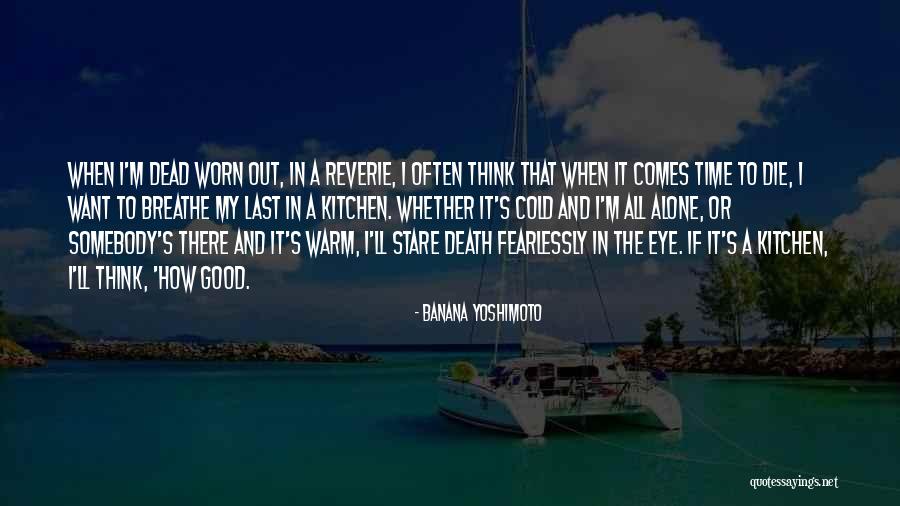 Thursday Almost Friday Quotes By Banana Yoshimoto Thursday Almost Friday Quotes By Banana Yoshimoto