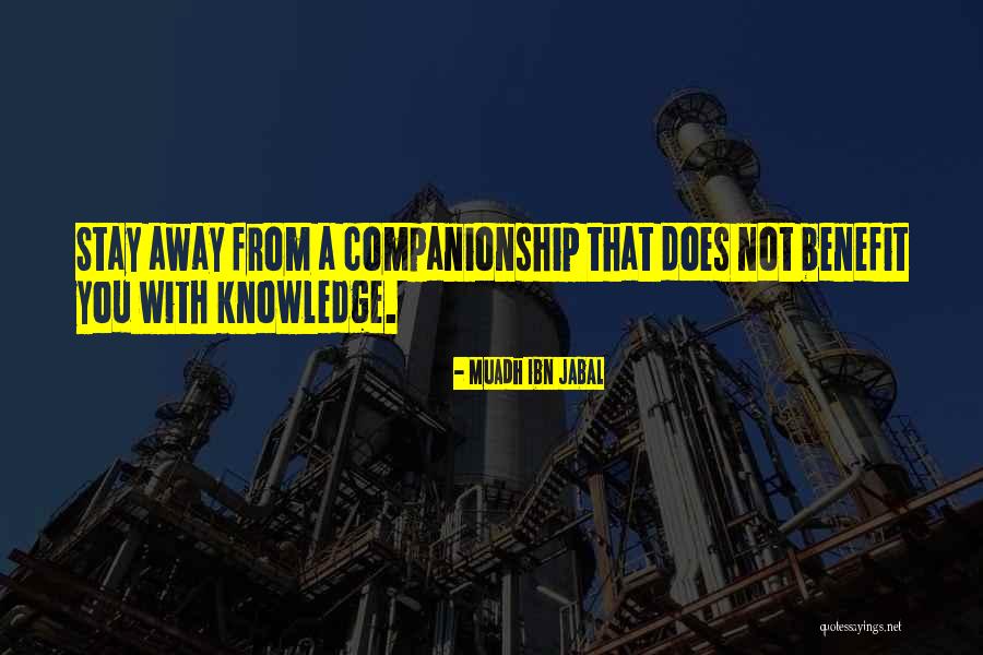 Thursday Almost Friday Quotes By Muadh Ibn Jabal Thursday Almost Friday Quotes By Muadh Ibn Jabal