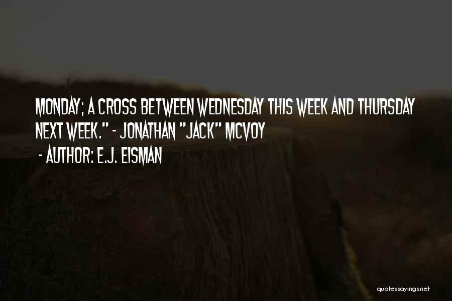 Thursday Next Quotes By E.J. Eisman