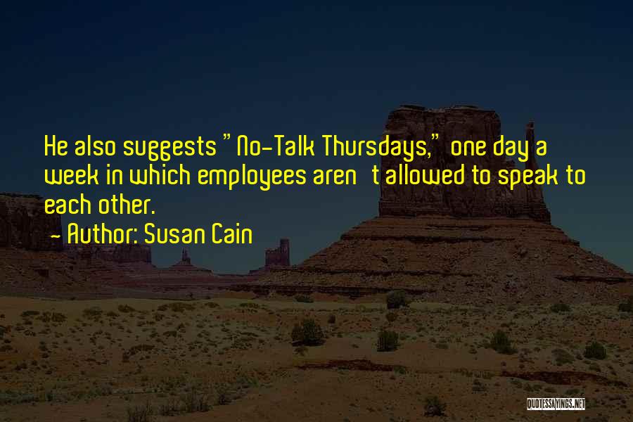 Thursdays Quotes By Susan Cain