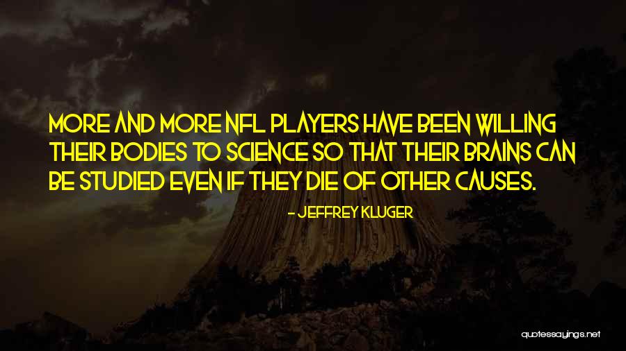 Thurston County Quotes By Jeffrey Kluger Thurston County Quotes By Jeffrey Kluger