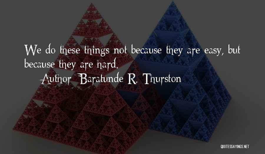 Thurston Quotes By Baratunde R. Thurston