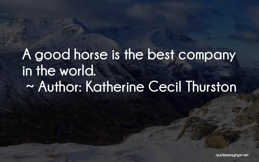 Thurston Quotes By Katherine Cecil Thurston