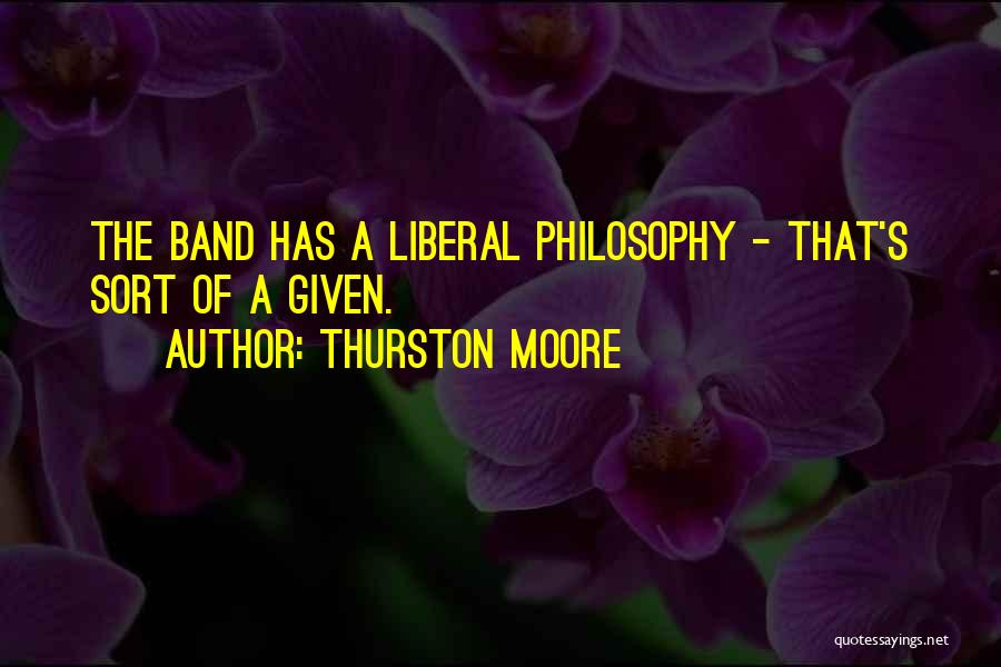 Thurston Quotes By Thurston Moore