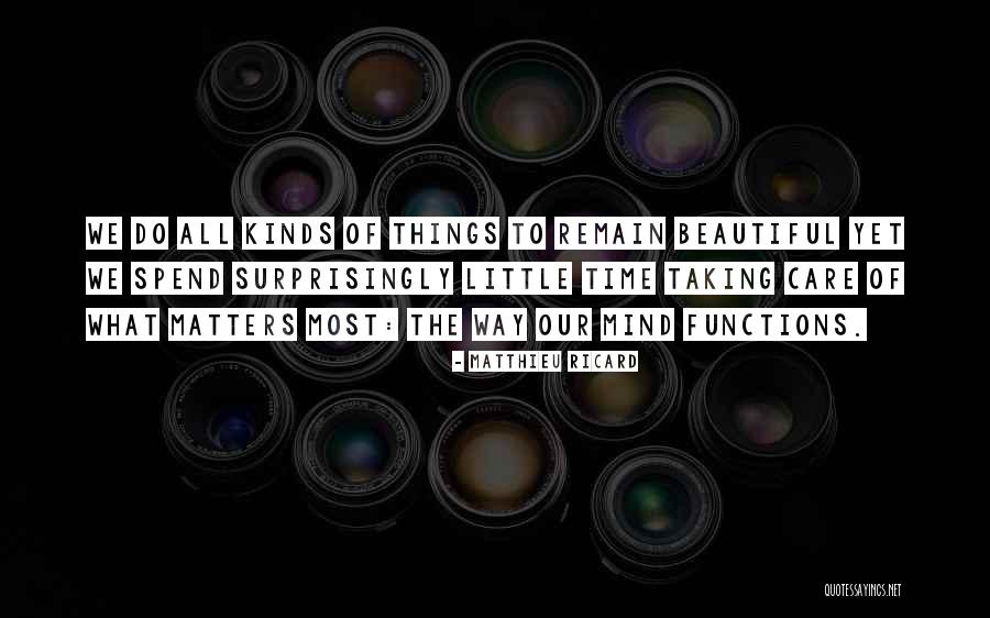Thushari Weerasinghe Quotes By Matthieu Ricard Thushari Weerasinghe Quotes By Matthieu Ricard