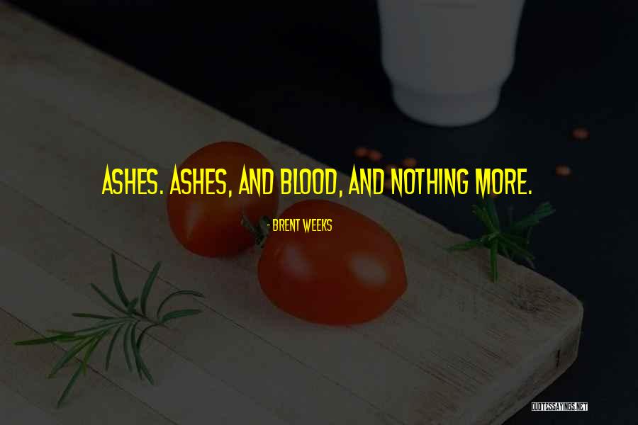 Thusitha Samarakoon Quotes By Brent Weeks Thusitha Samarakoon Quotes By Brent Weeks