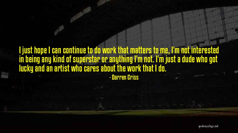 Thusly Quotes By Darren Criss Thusly Quotes By Darren Criss