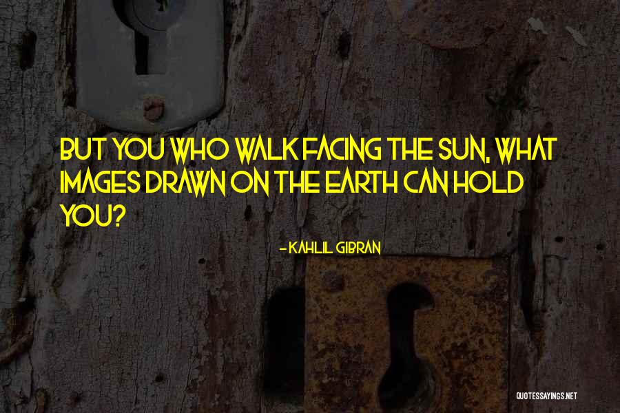 Thuso Phala Quotes By Kahlil Gibran Thuso Phala Quotes By Kahlil Gibran