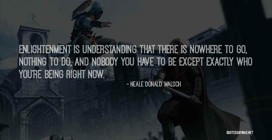 Thuto Nul Quotes By Neale Donald Walsch Thuto Nul Quotes By Neale Donald Walsch