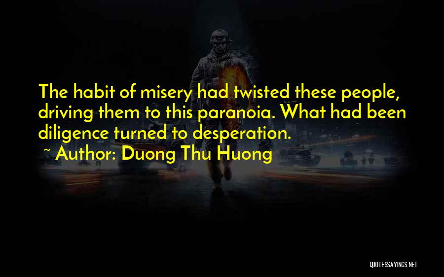 Thu'um Quotes By Duong Thu Huong