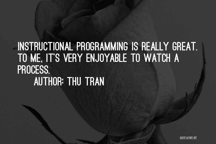 Thu'um Quotes By Thu Tran Thu'um Quotes By Thu Tran
