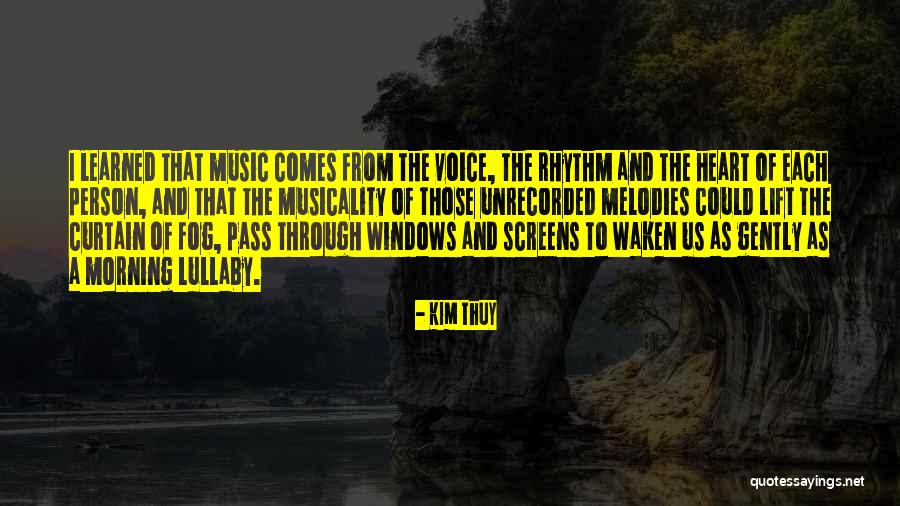 Thuy Quotes By Kim Thuy Thuy Quotes By Kim Thuy