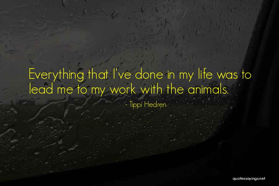 Thuynhungshop Quotes By Tippi Hedren