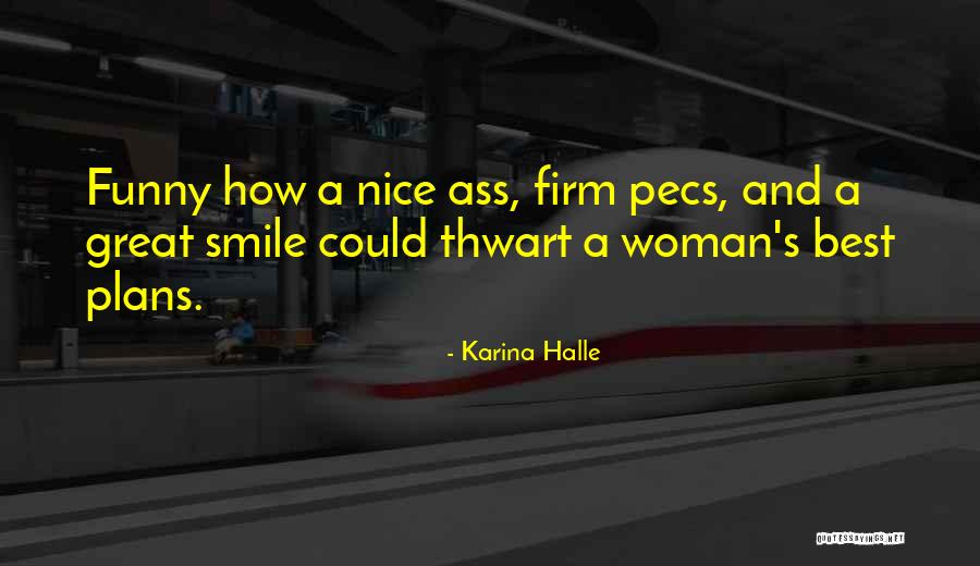 Thwart Best Quotes By Karina Halle Thwart Best Quotes By Karina Halle