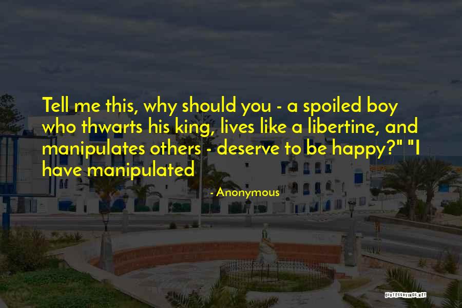 Thwarts Quotes By Anonymous Thwarts Quotes By Anonymous