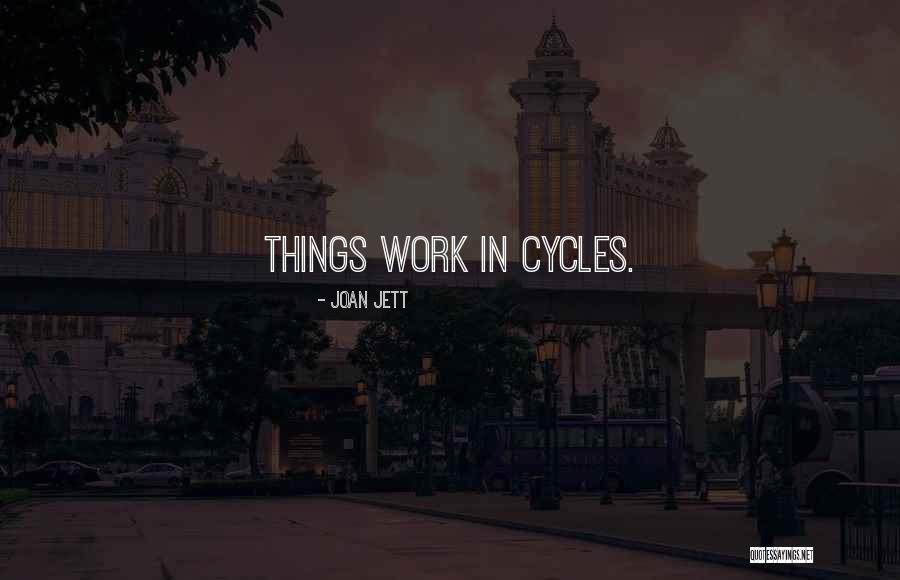 Thwing Cwru Quotes By Joan Jett Thwing Cwru Quotes By Joan Jett