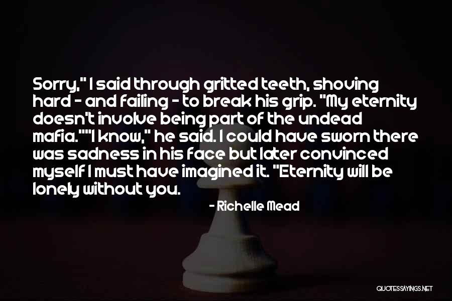 Thwing Rd Quotes By Richelle Mead Thwing Rd Quotes By Richelle Mead
