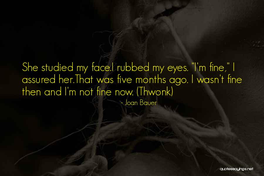 Thwonk By Joan Quotes By Joan Bauer Thwonk By Joan Quotes By Joan Bauer