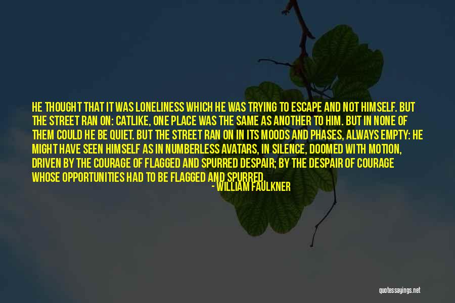 Thwonk By Joan Quotes By William Faulkner Thwonk By Joan Quotes By William Faulkner