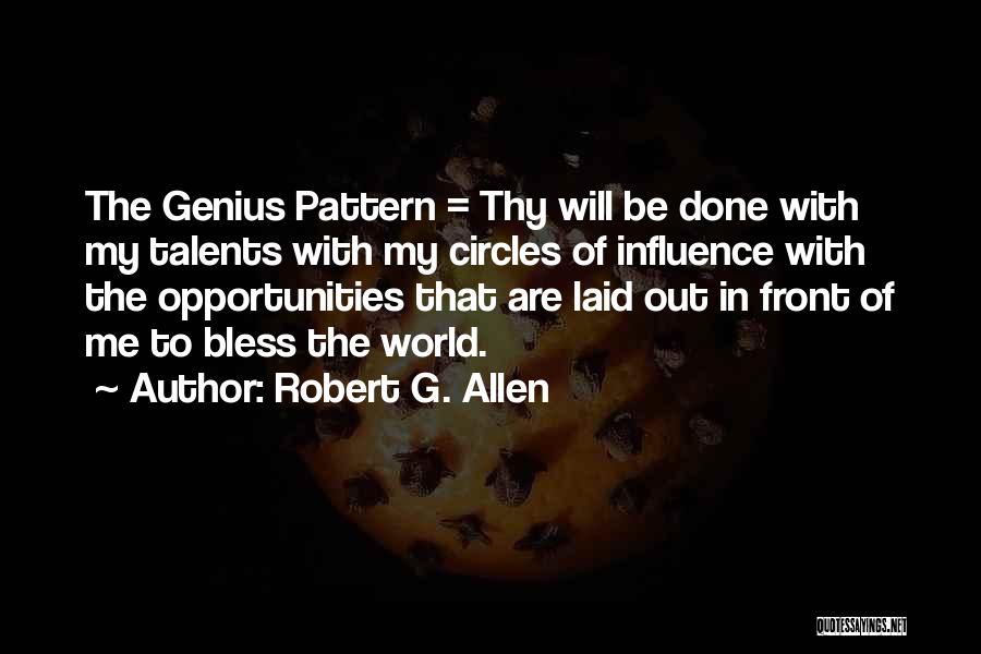 Thy Will Be Done Quotes By Robert G. Allen