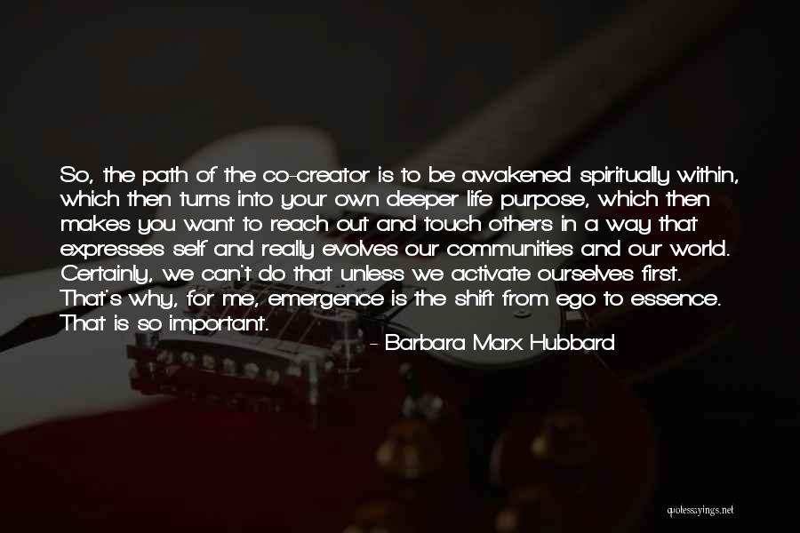 Thygesen Fris R Quotes By Barbara Marx Hubbard Thygesen Fris R Quotes By Barbara Marx Hubbard