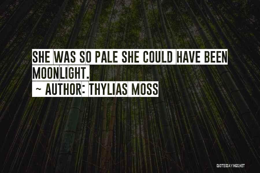 Thylias Moss Quotes 1576679
