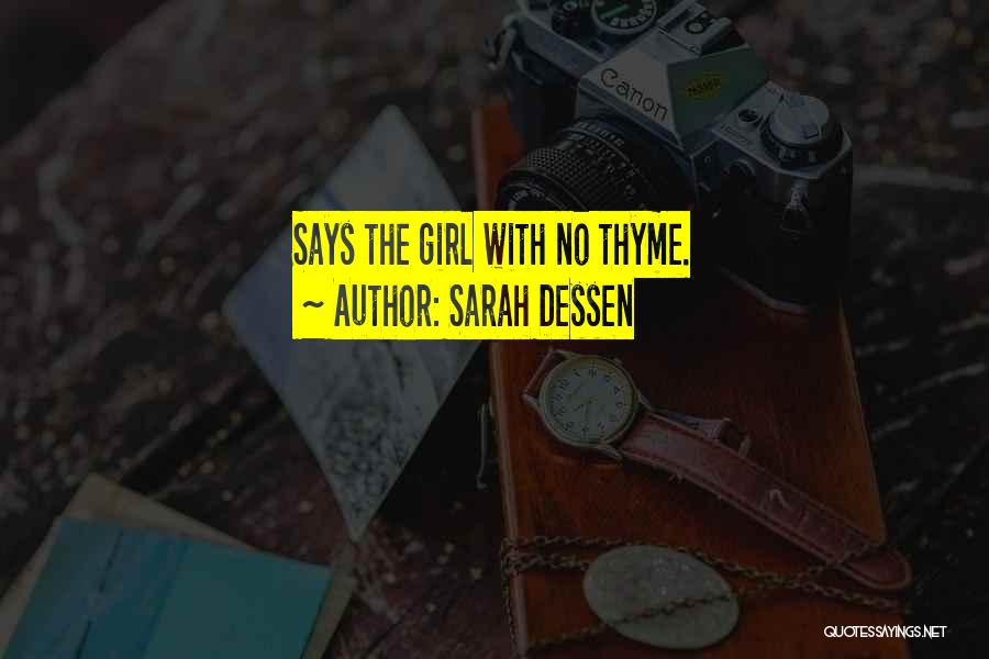 Thyme Quotes By Sarah Dessen