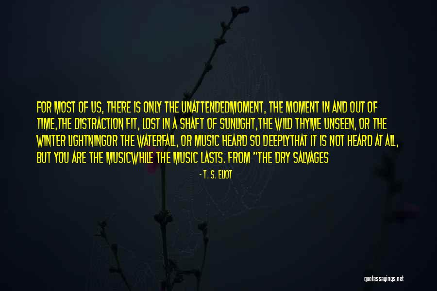 Thyme Time Quotes By T. S. Eliot Thyme Time Quotes By T. S. Eliot
