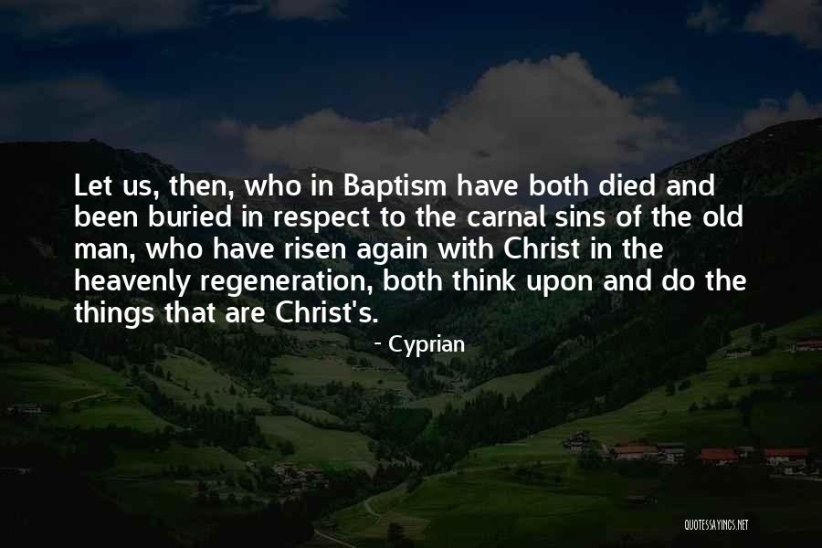 Thymine Pronunciation Quotes By Cyprian Thymine Pronunciation Quotes By Cyprian