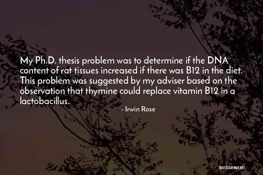 Thymine Quotes By Irwin Rose Thymine Quotes By Irwin Rose