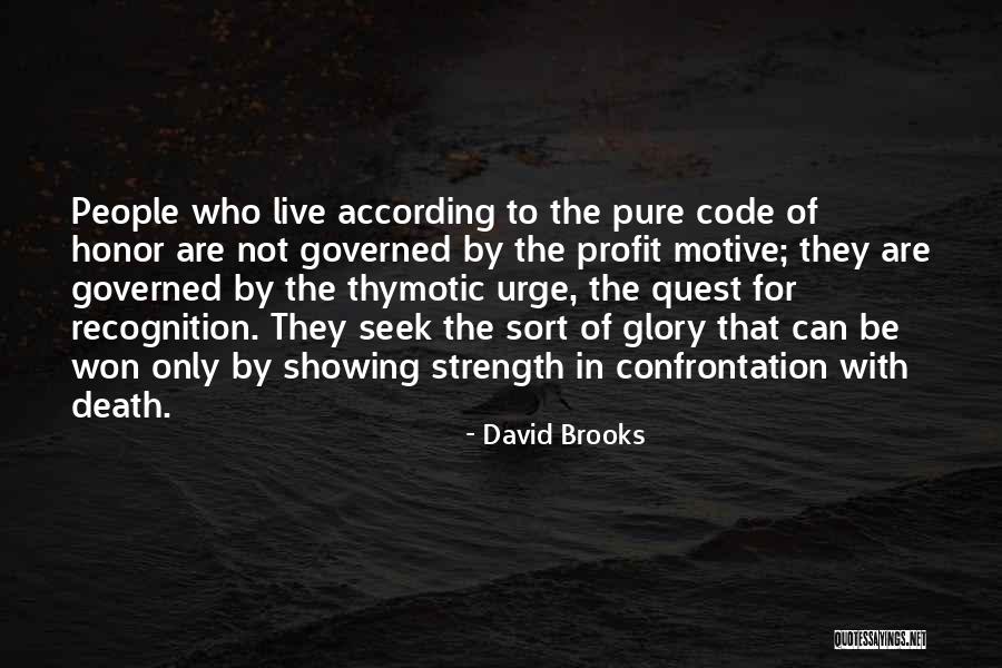 Thymotic Quotes By David Brooks Thymotic Quotes By David Brooks