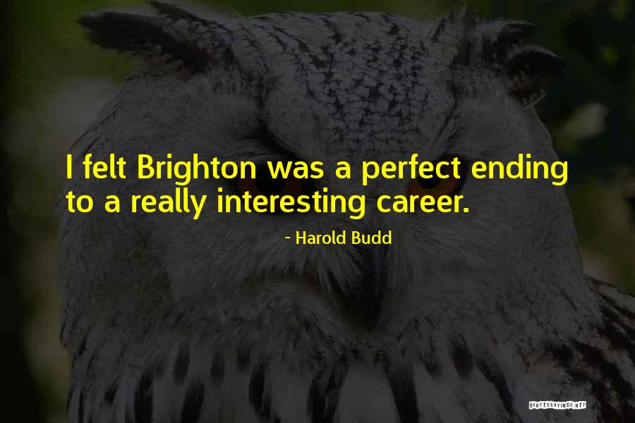 Thynne Macartney Quotes By Harold Budd Thynne Macartney Quotes By Harold Budd