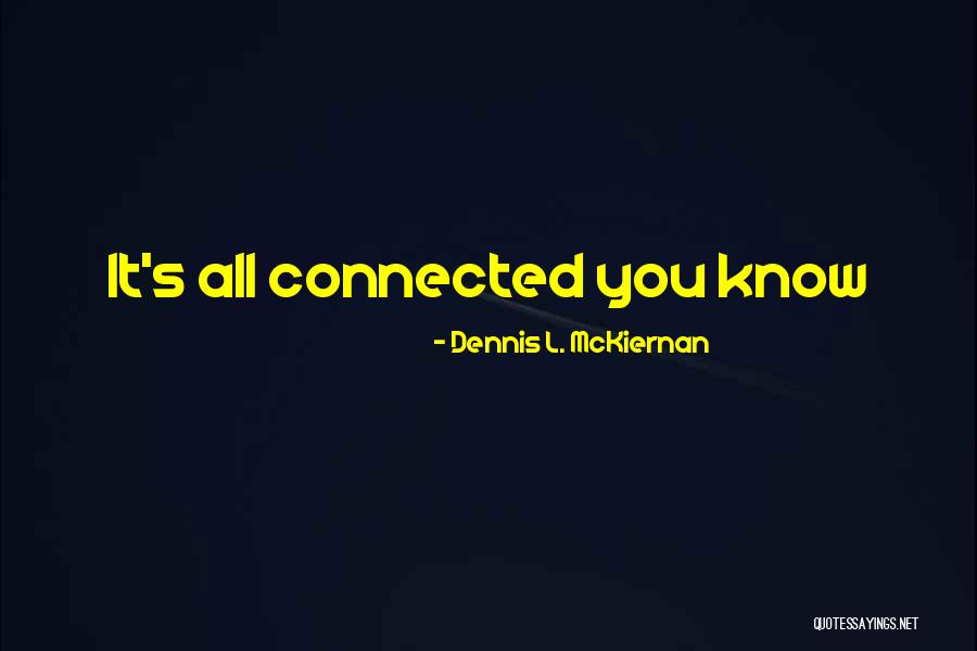 Thyreostimuline Quotes By Dennis L. McKiernan Thyreostimuline Quotes By Dennis L. McKiernan