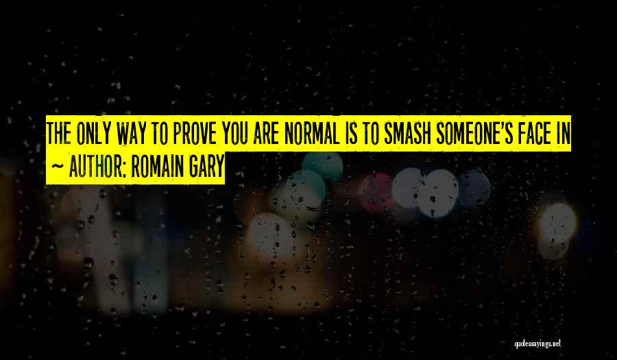 Thyrza Pronunciation Quotes By Romain Gary