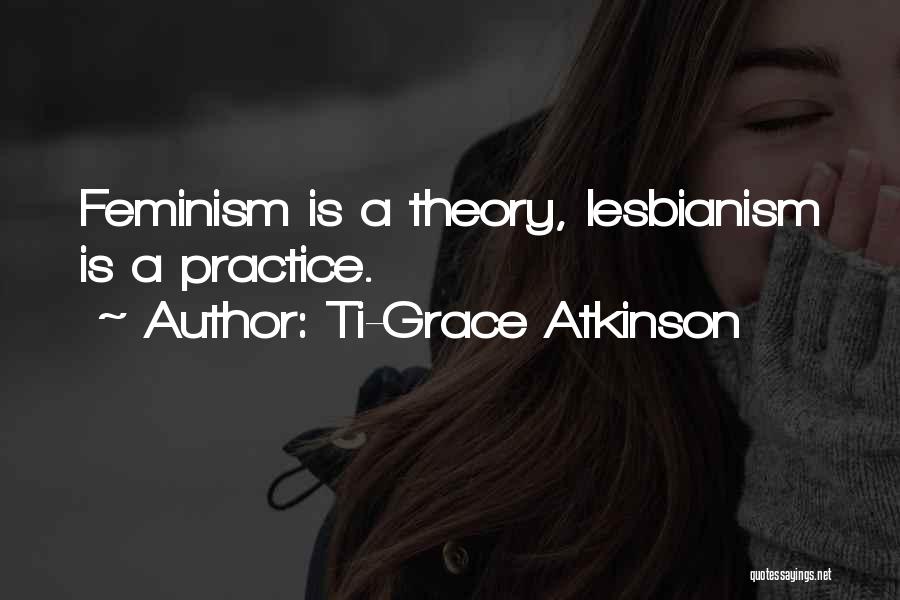 Ti-Grace Atkinson Quotes 929969