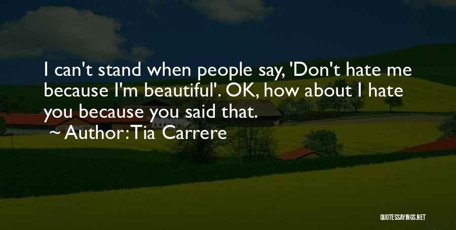 Tia Carrere Quotes 1061765