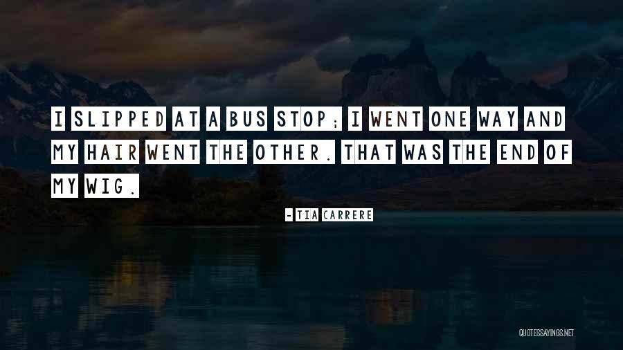 Tia Carrere Quotes 1258887 Tia Carrere Quotes 1258887