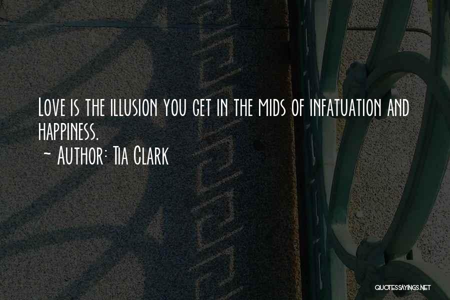 Tia Quotes By Tia Clark