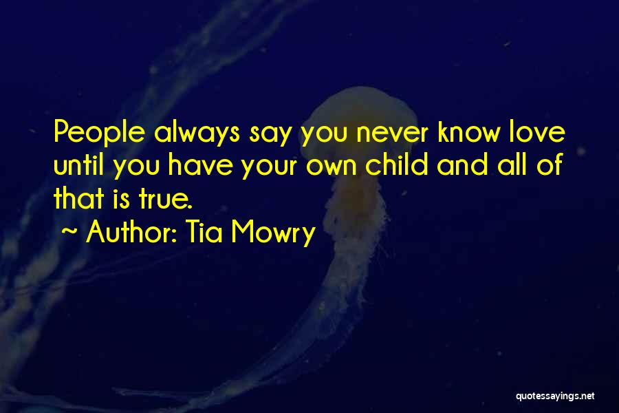 Tia Quotes By Tia Mowry