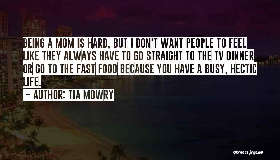 Tia Quotes By Tia Mowry