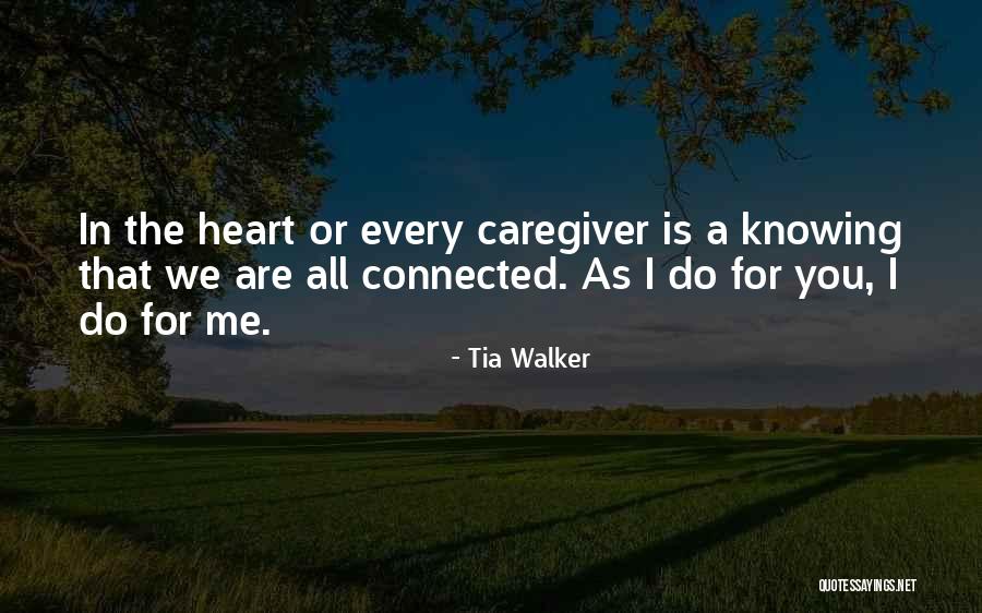 Tia Walker Quotes 1014775