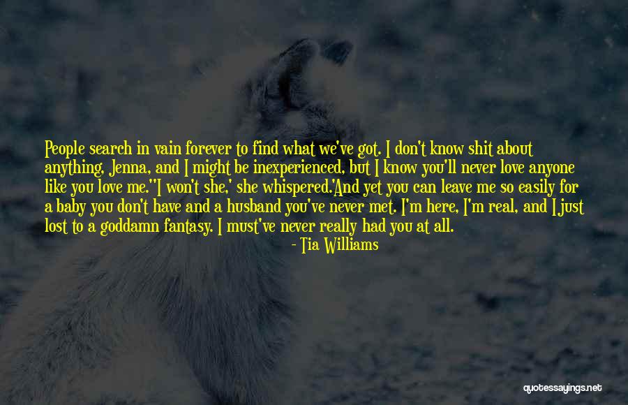 Tia Williams Quotes 2218244