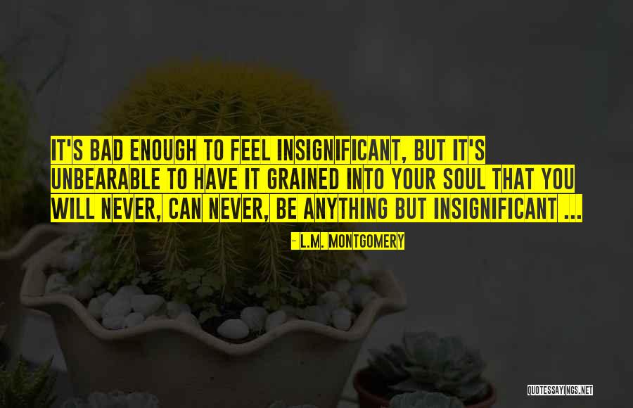 Tiada Guna Quotes By L.M. Montgomery Tiada Guna Quotes By L.M. Montgomery