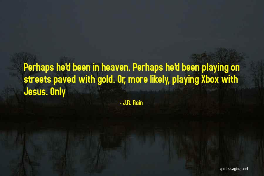 Tiada Yang Quotes By J.R. Rain Tiada Yang Quotes By J.R. Rain