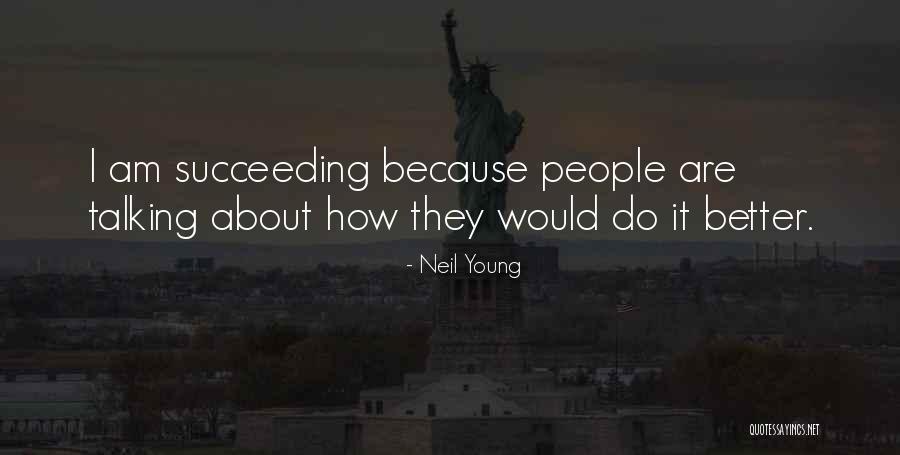 Tiago Quotes By Neil Young Tiago Quotes By Neil Young