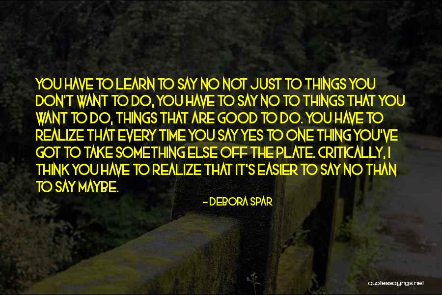 Tiago Title Quotes By Debora Spar Tiago Title Quotes By Debora Spar