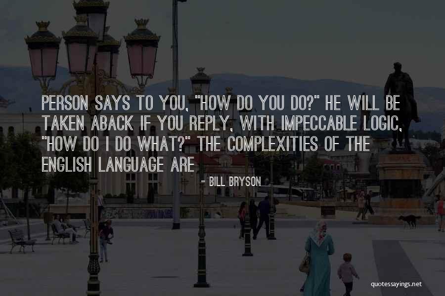 Tiaki New Zealand Quotes By Bill Bryson Tiaki New Zealand Quotes By Bill Bryson